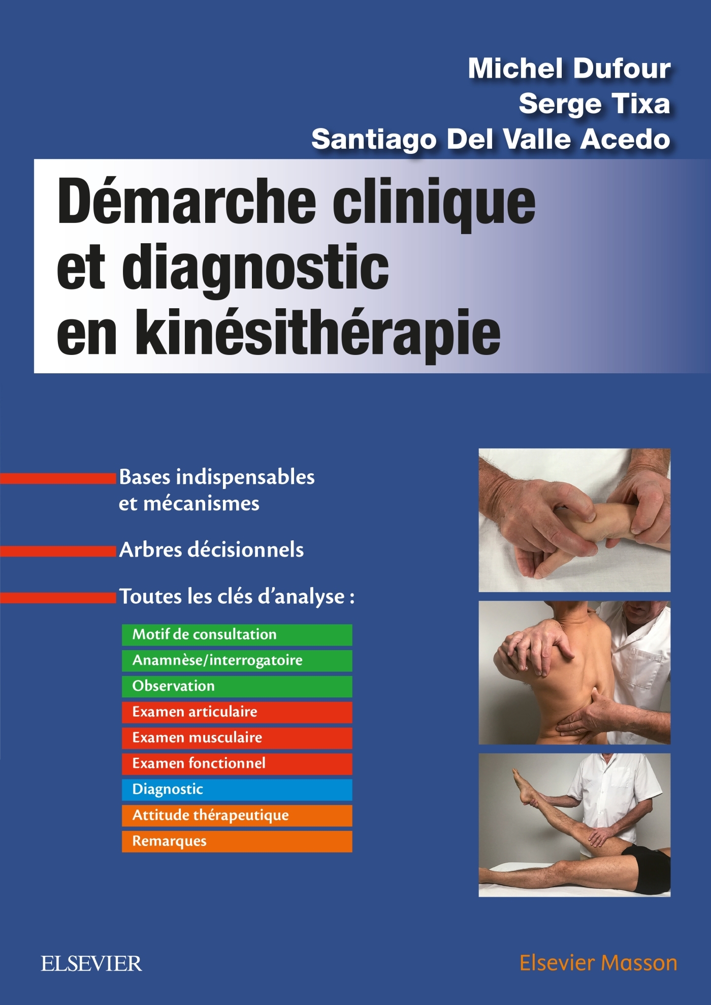 Démarche clinique et diagnostic en kinésithérapie