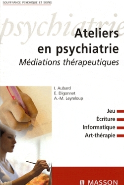 Ateliers en psychiatrie