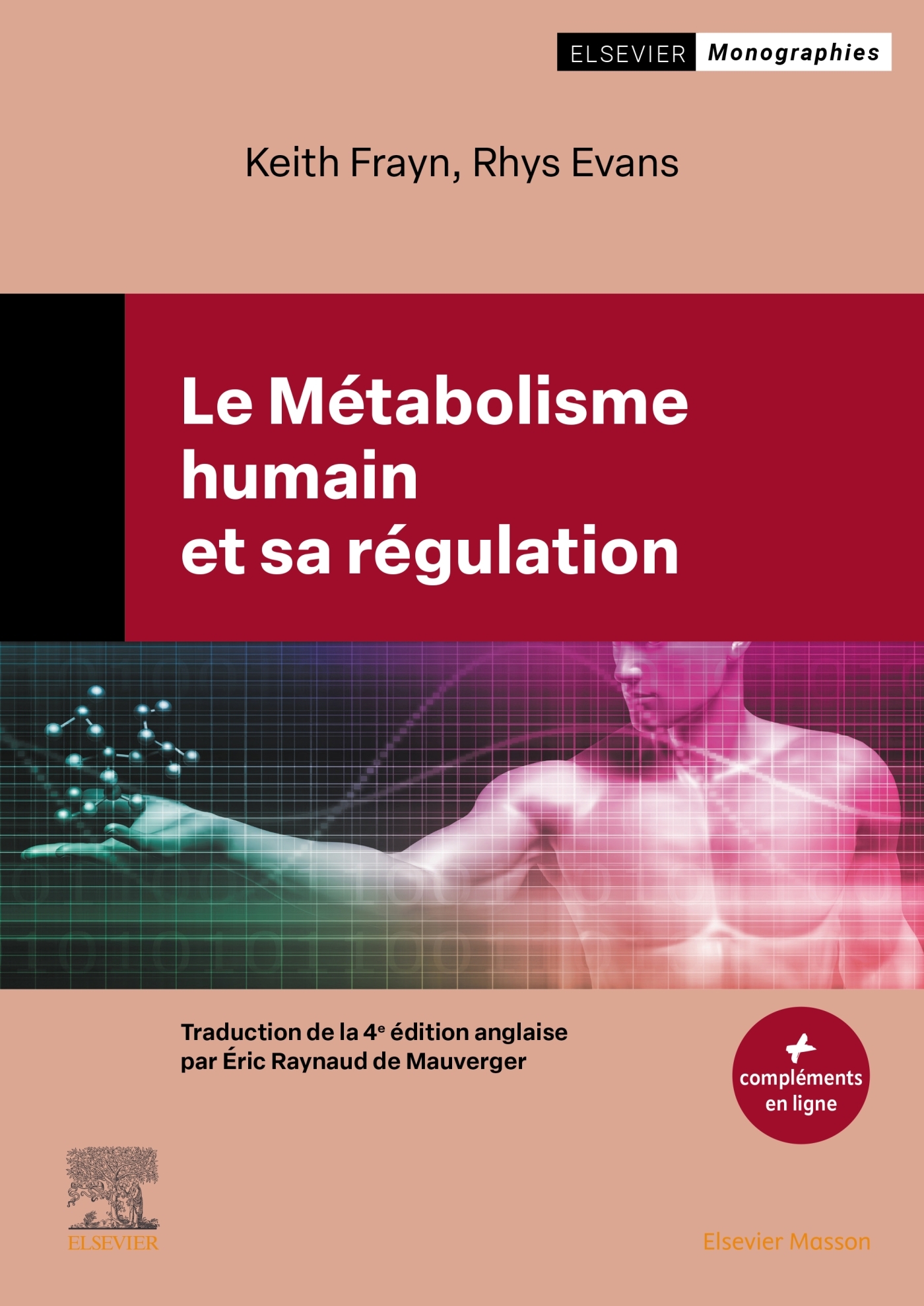 Le Métabolisme humain et sa régulation