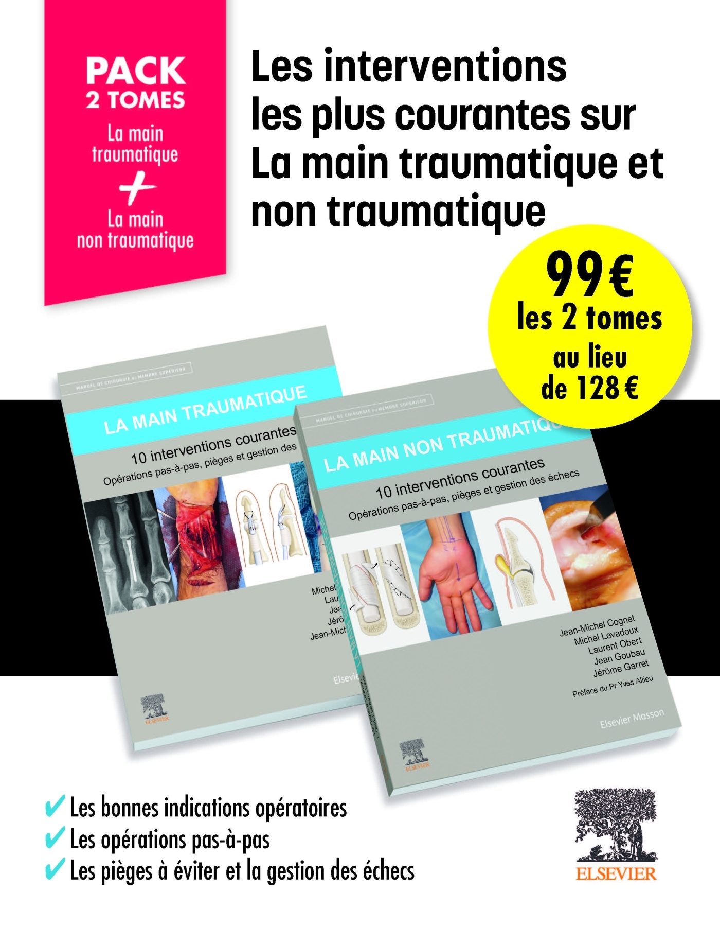 La main traumatique / La main non traumatique - 10 interventions courantes - Pack 2 tomes
