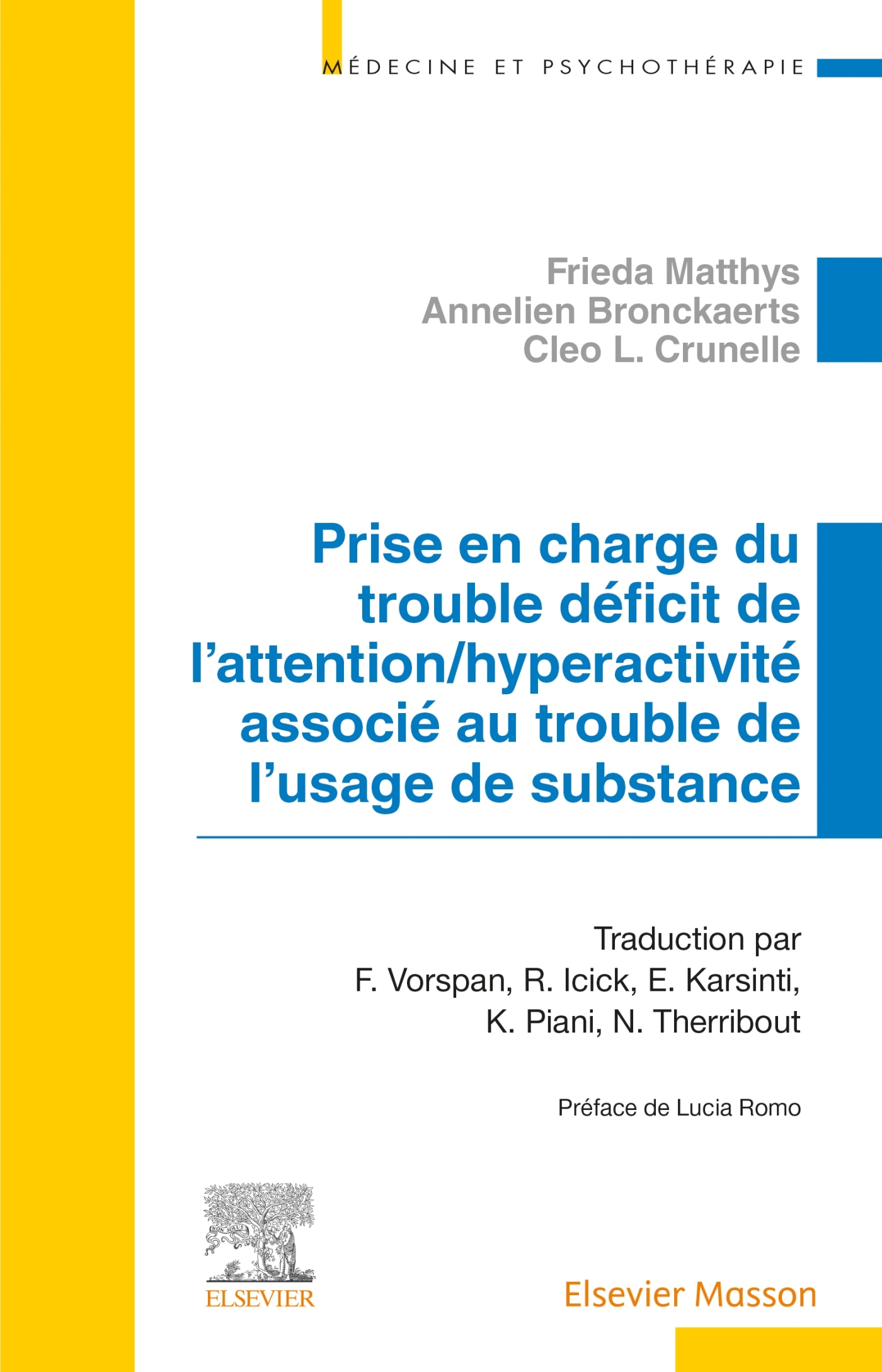 Prise en charge du trouble déficit de l'attention/hyperactivité associé au trouble de l'usage de sub