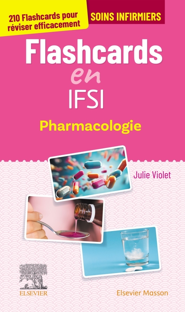 Flashcards en IFSI. Pharmacologie