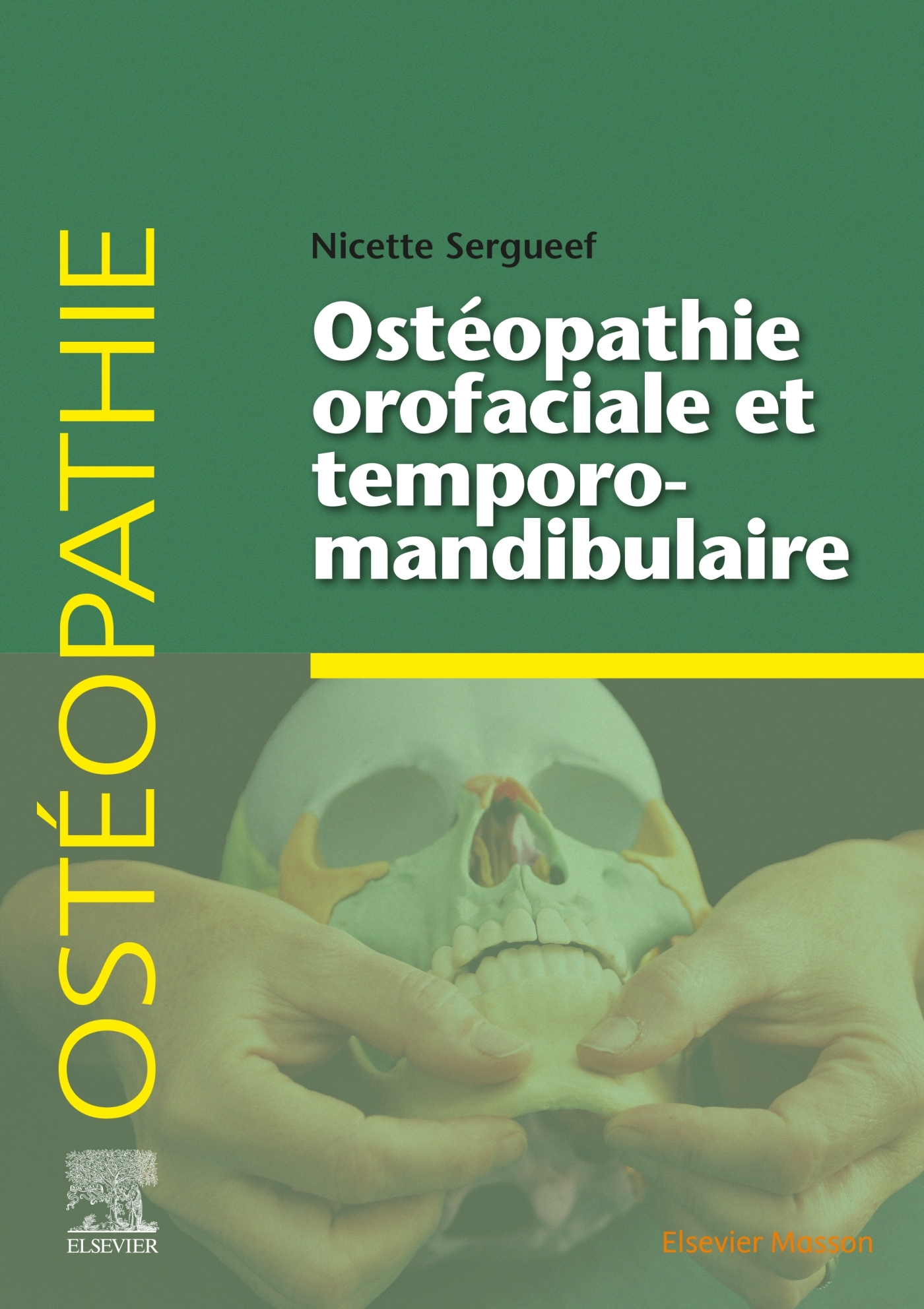 Ostéopathie orofaciale et temporomandibulaire