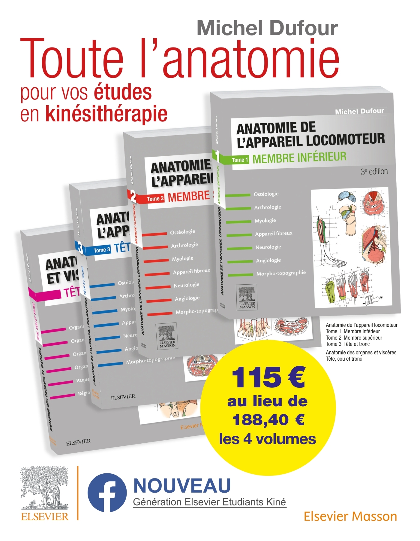 Anatomie de l'appareil locomoteur. Anatomie des organes et des viscères. Pack des 4 tomes
