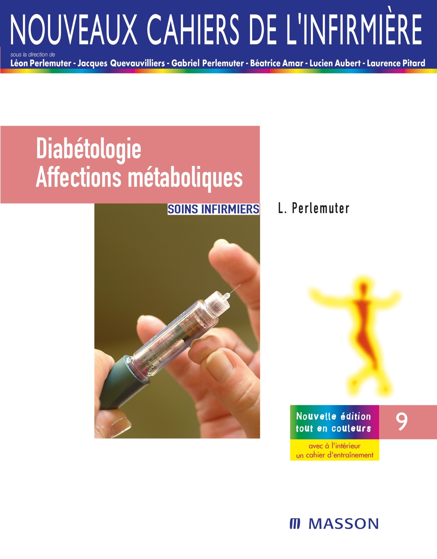 Diabétologie/affections métaboliques
