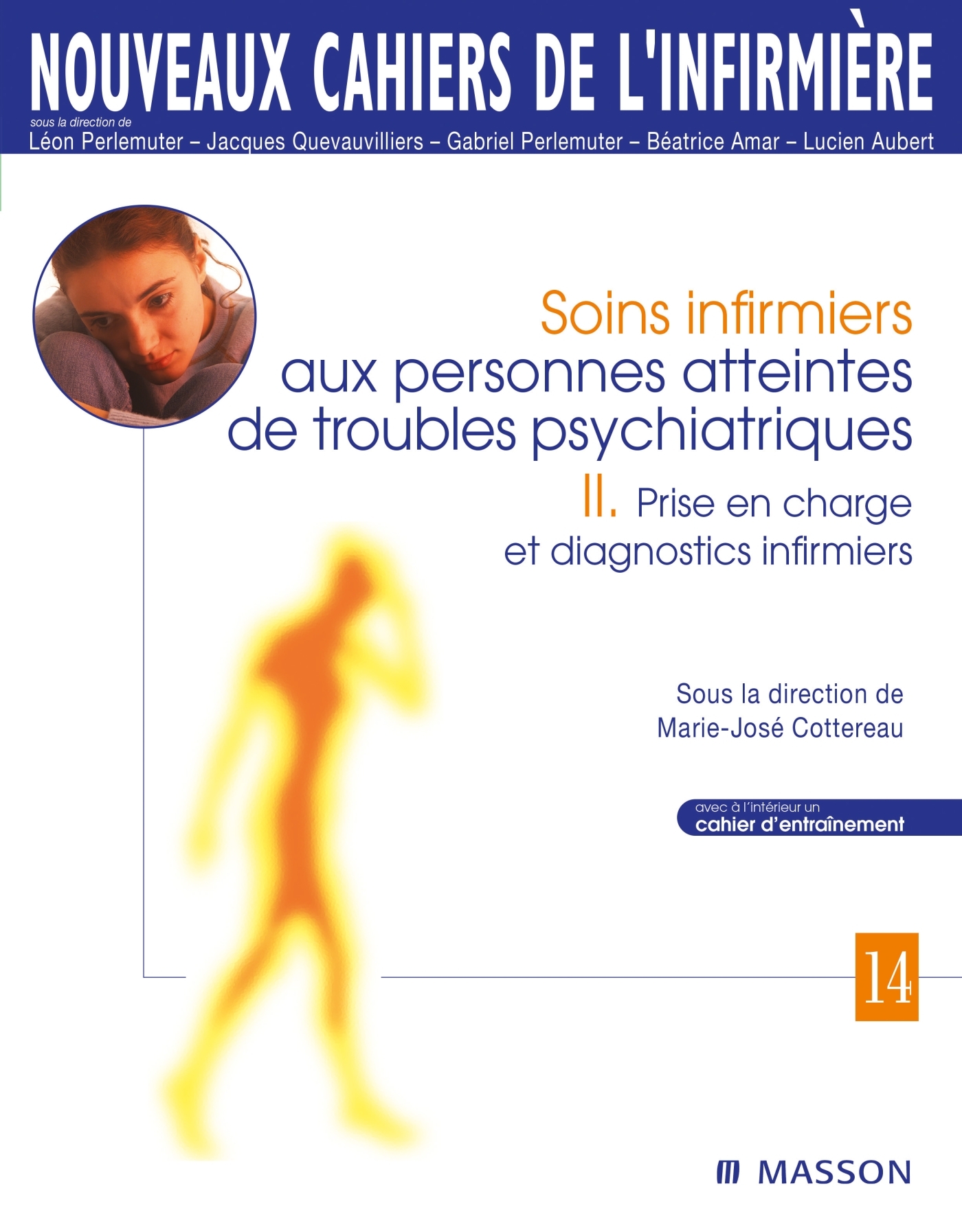 Soins infirmiers aux personnes atteintes de troubles psychiatriques