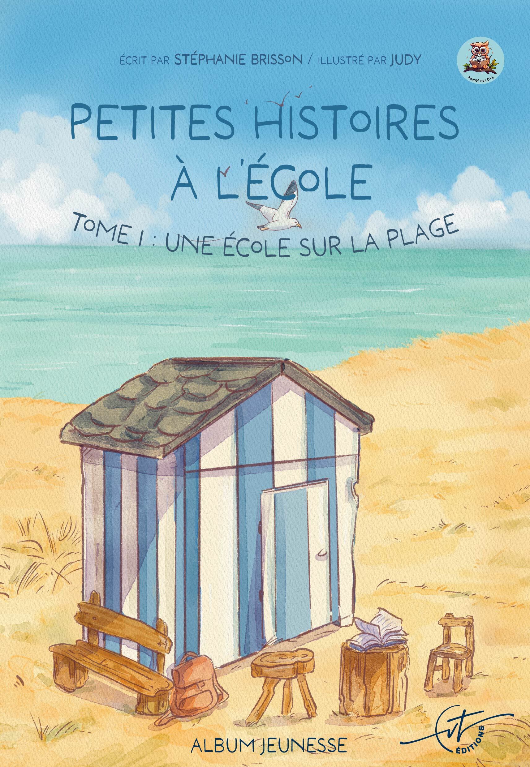 Petites histoires à l'école : Tome 1