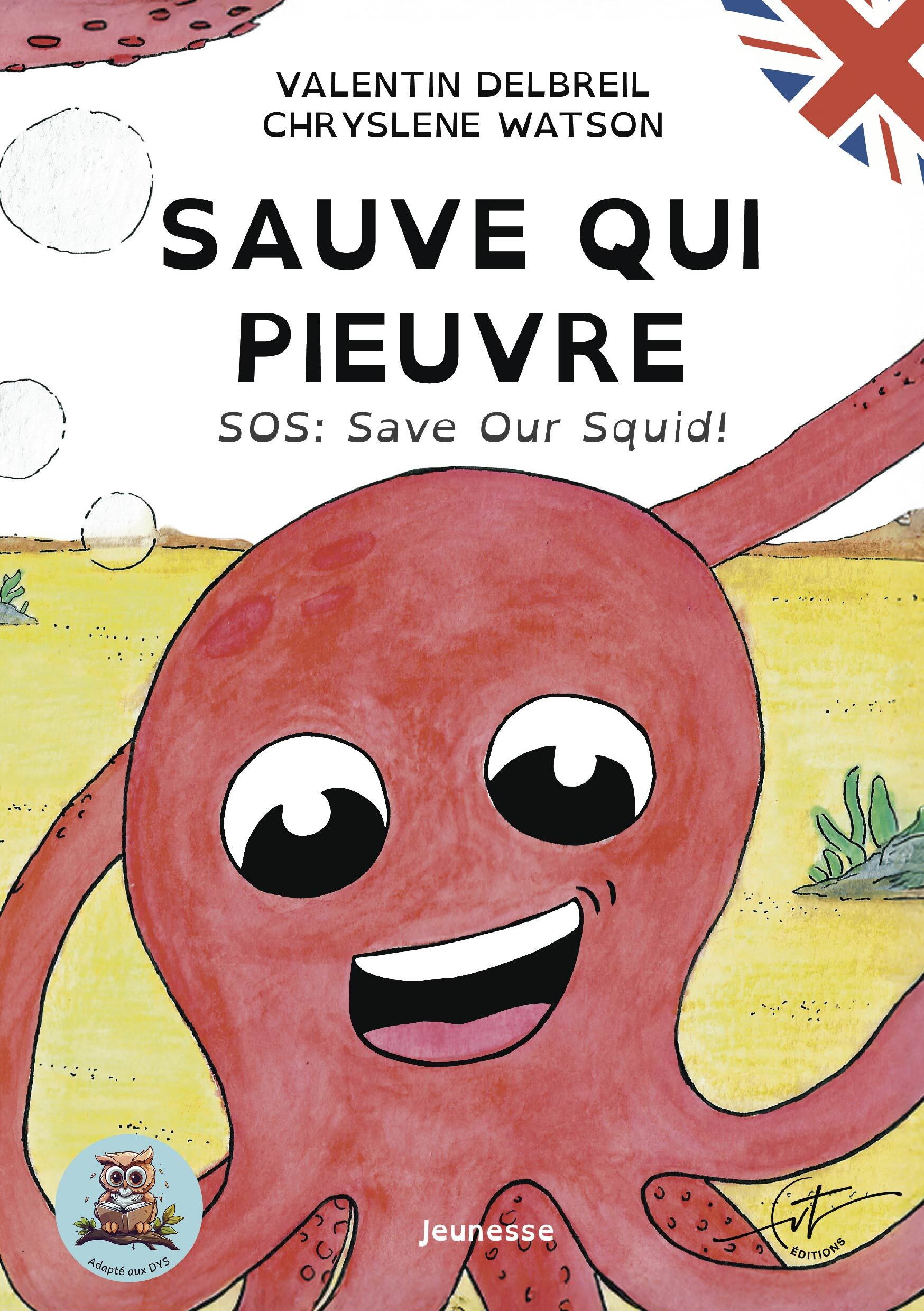 Sauve qui pieuvre