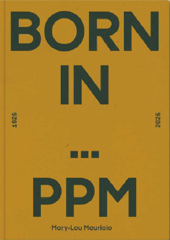 Born in...PPM