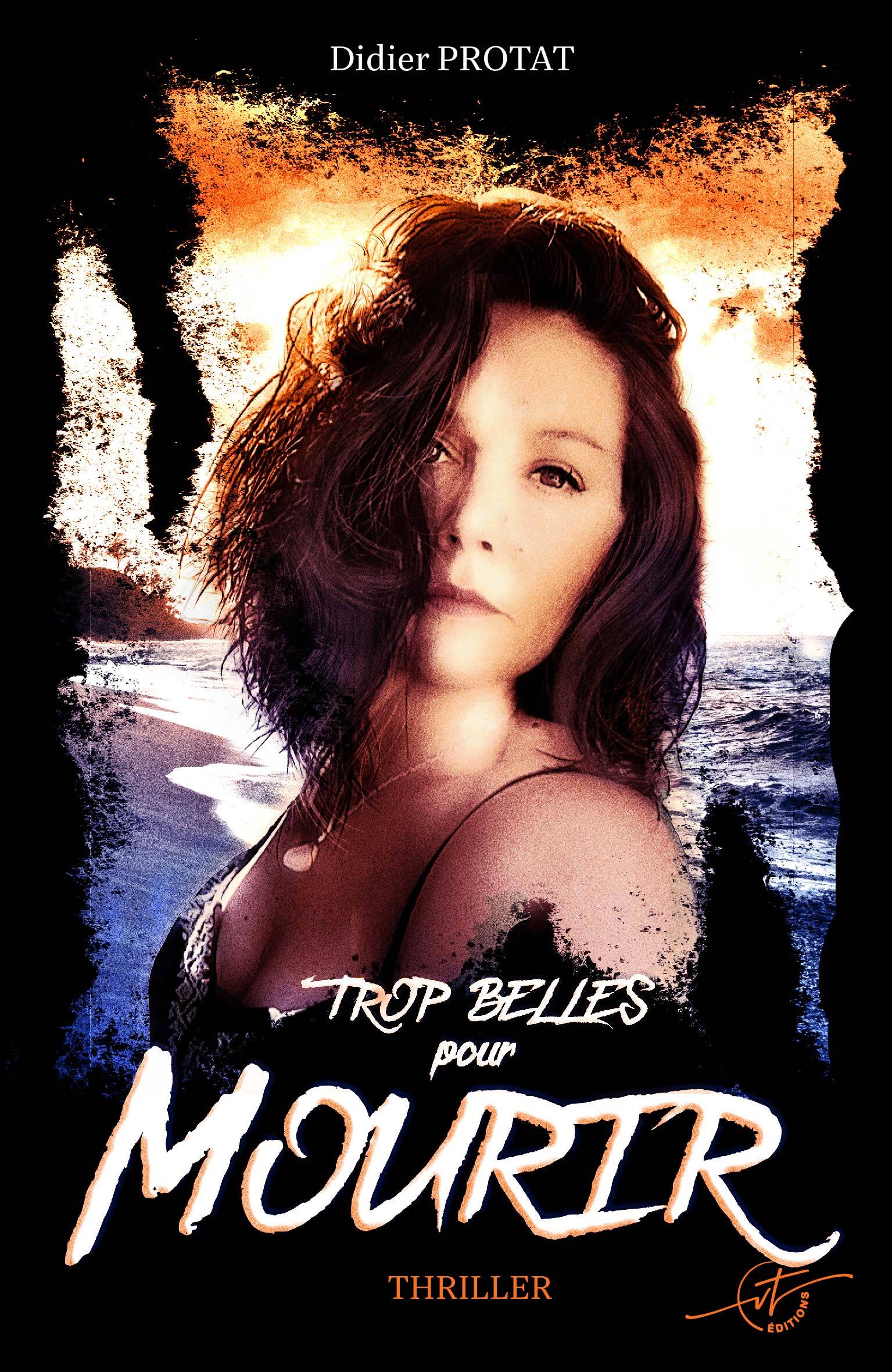 Trop belles pour mourir