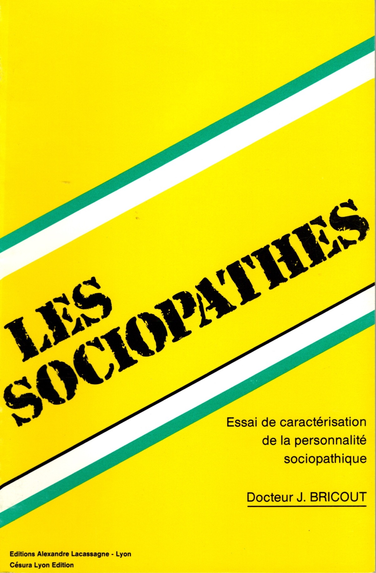 LES SOCIOPATHES