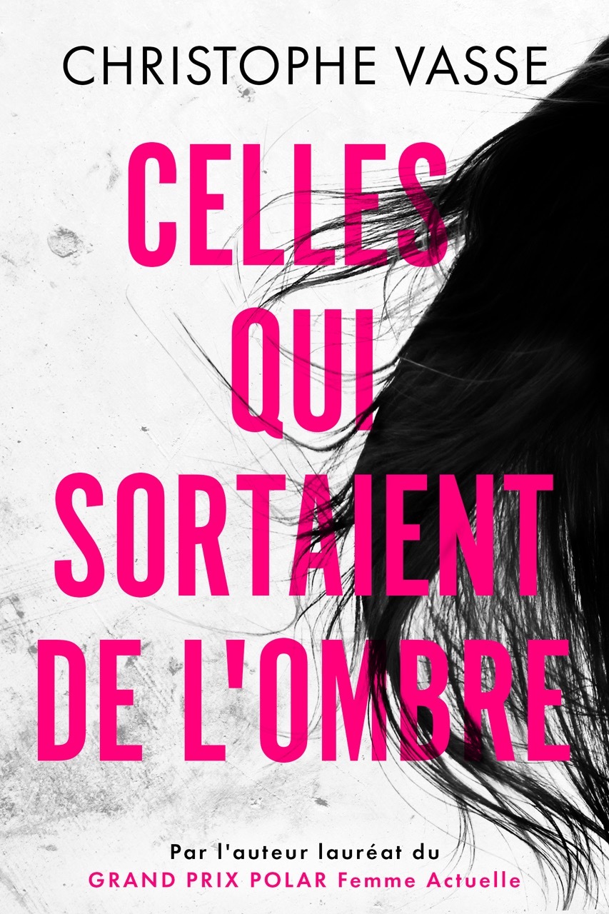 CELLES QUI SORTAIENT DE L'OMBRE