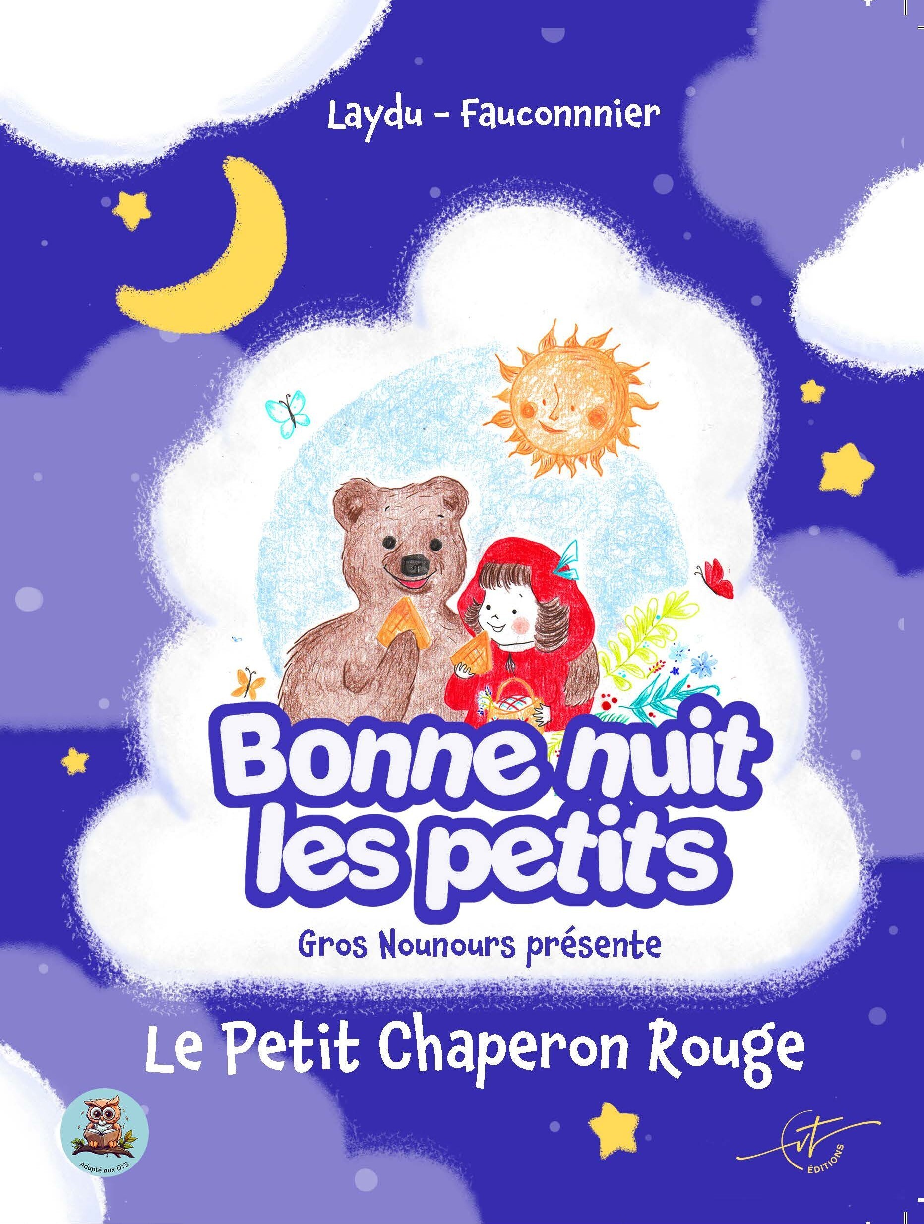 Les contes de Gros Nounours - Le petit chaperon rouge
