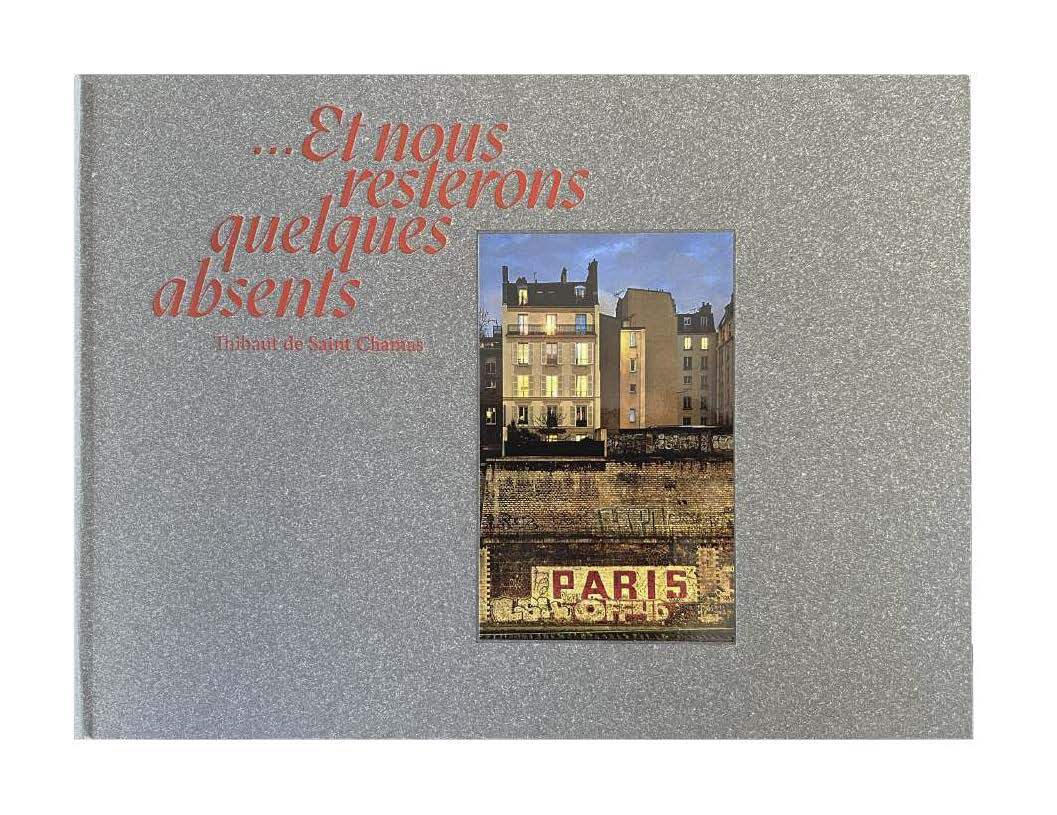 Et nous resterons quelques absents