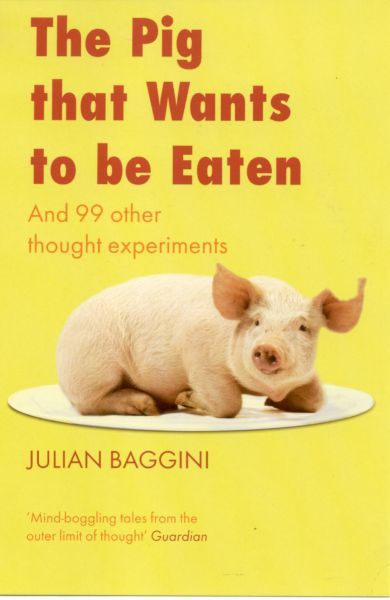 The Pig That Wants to Be Eaten