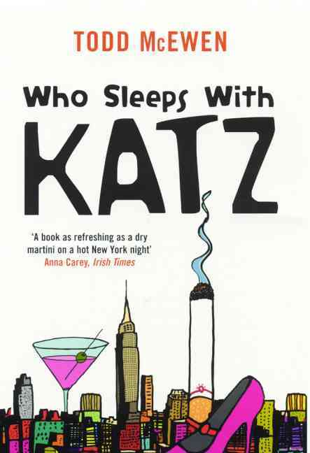 Who Sleeps With Katz