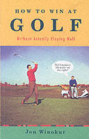 HOW TO WIN AT GOLF