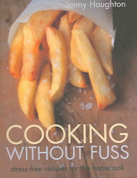 Cooking Without Fuss
