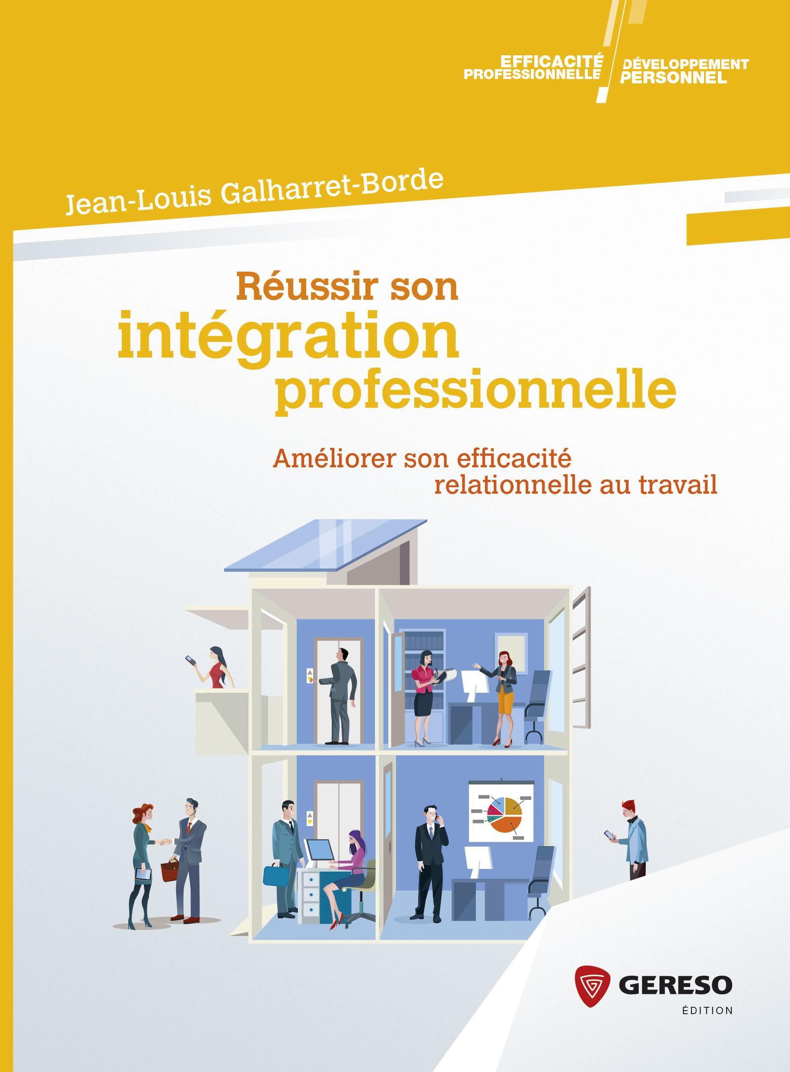 REUSSIR SON INTEGRATION PROFESSIONNELLE