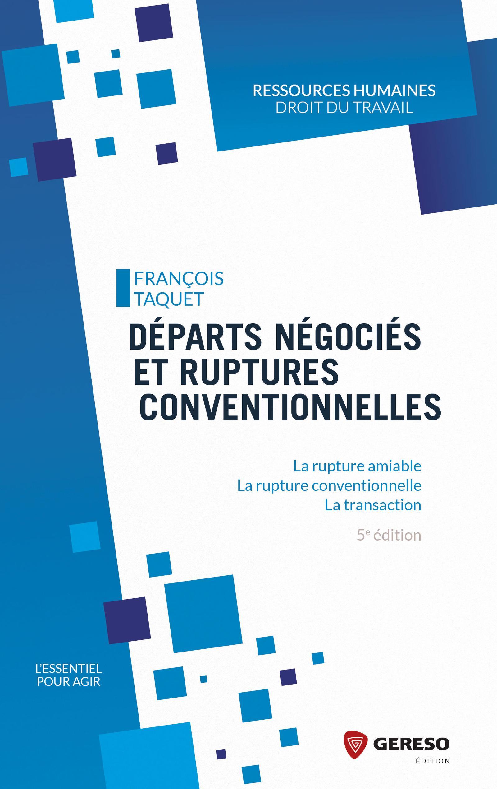 DEPARTS NEGOCIES ET RUPTURES CONVENTIONNELLES