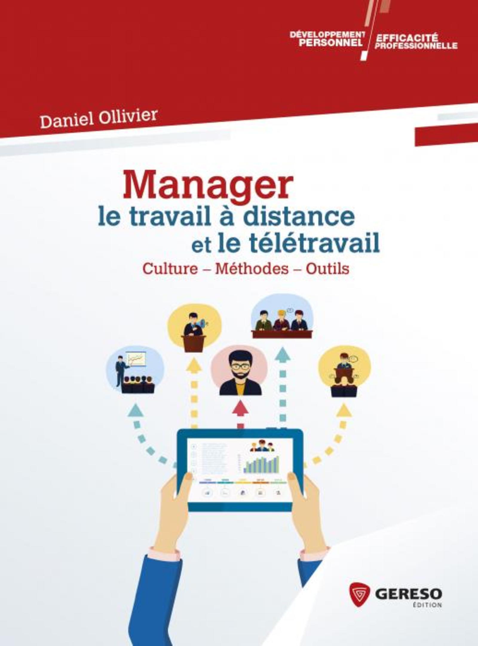 MANAGER LE TRAVAIL A DISTANCE ET LE TELETRAVAIL