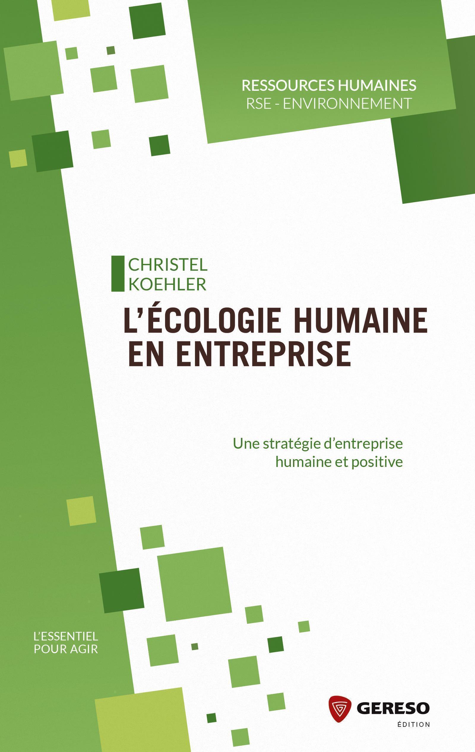 L'écologie humaine en entreprise