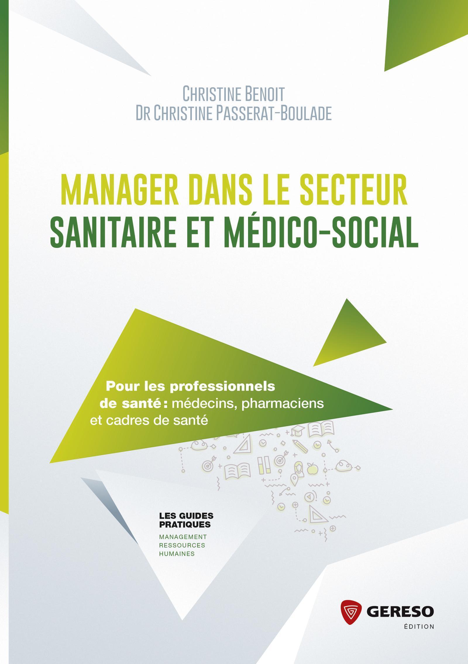 Manager dans le secteur sanitaire et médico-social