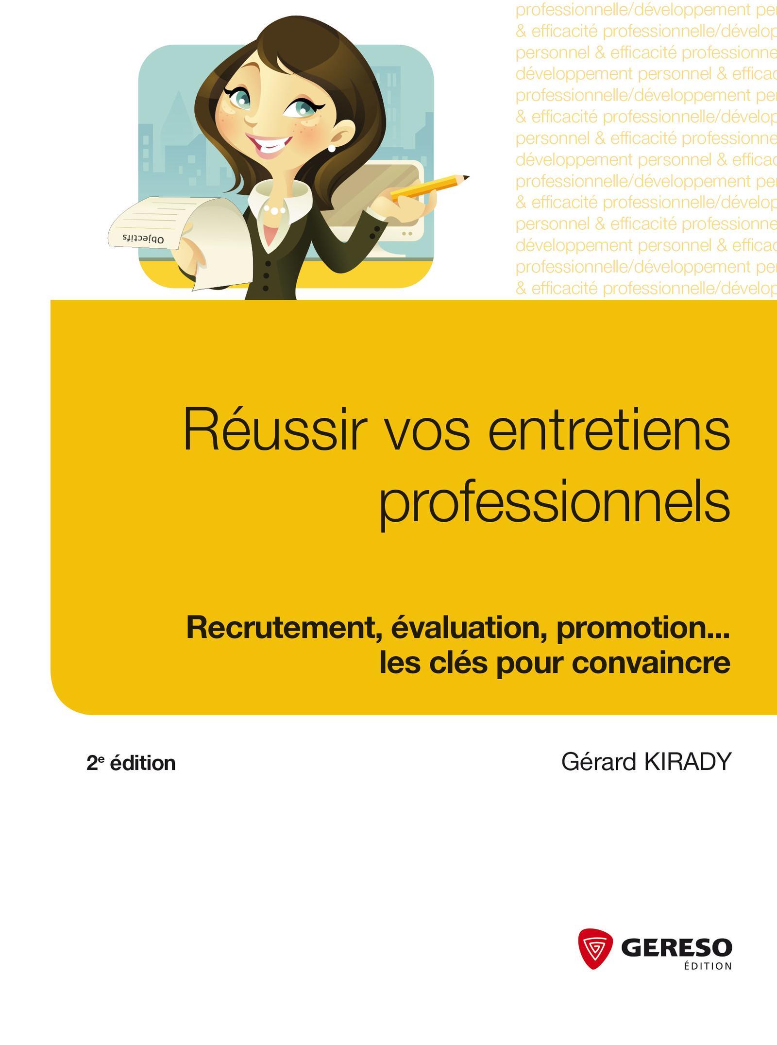 REUSSIR VOS ENTRETIENS PROFESSIONNELS