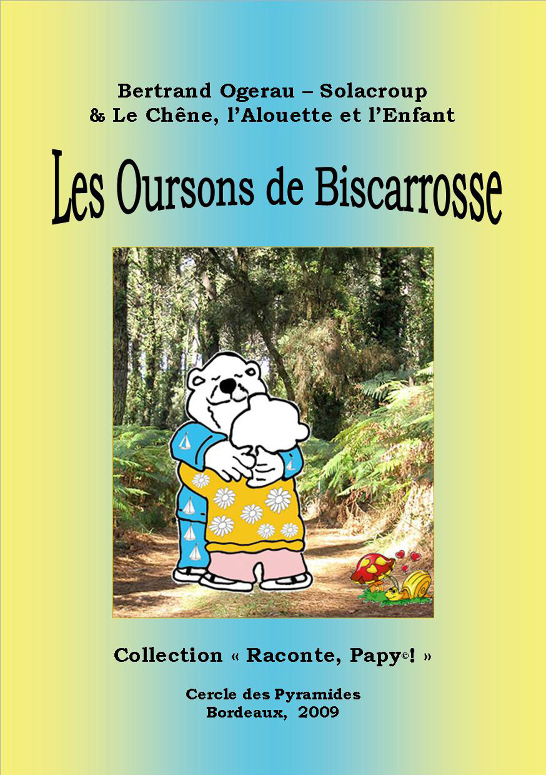 Les Oursons de Biscarrosse