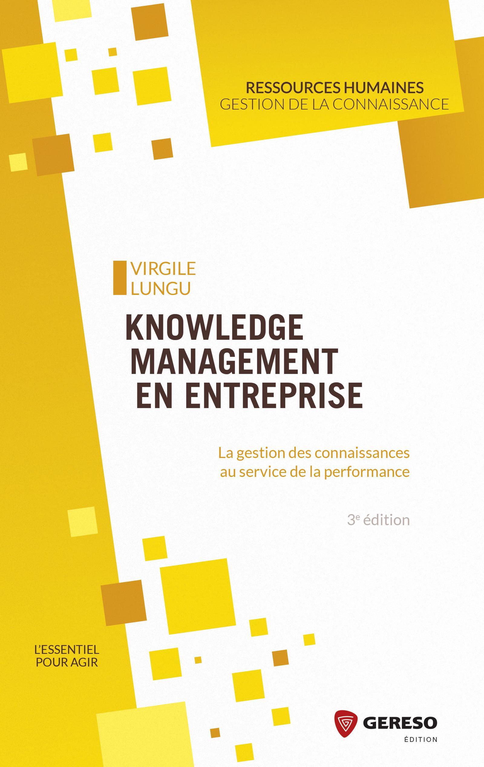 KNOWLEDGE MANAGEMENT EN ENTREPRISE