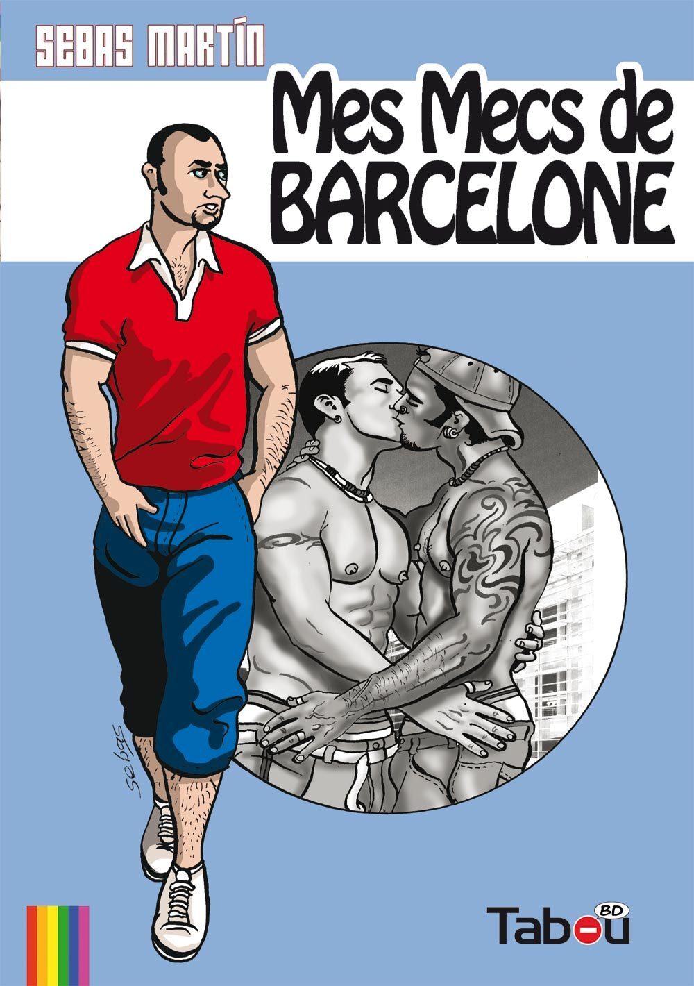 Mes mecs de Barcelone