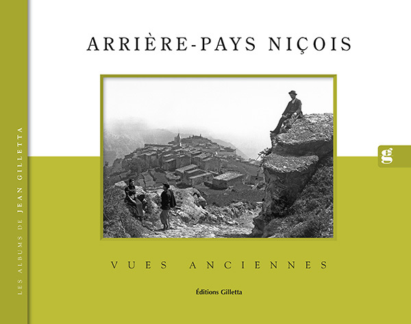 Arrière-pays niçois, vues anciennes