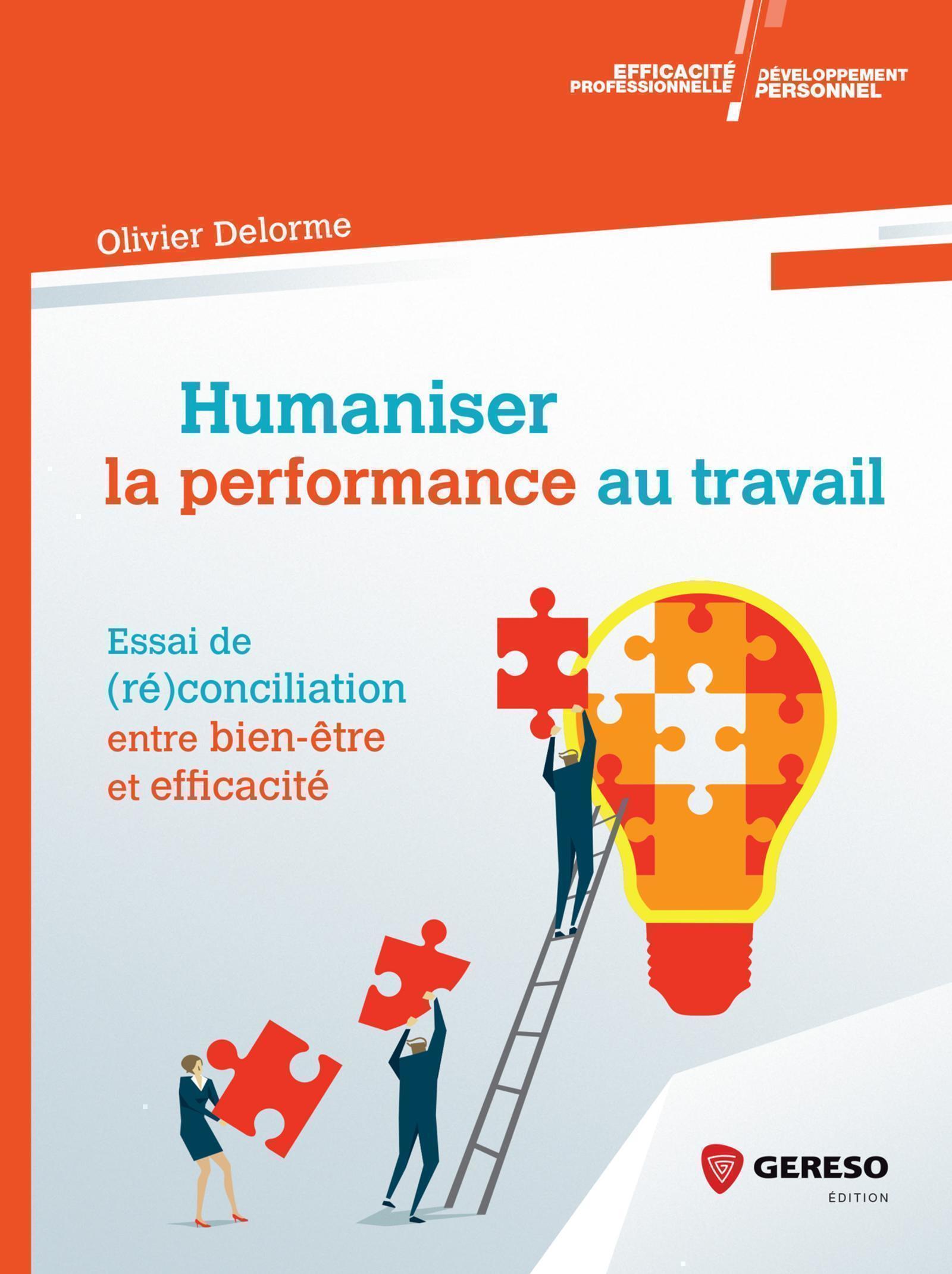 Humaniser la performance au travail