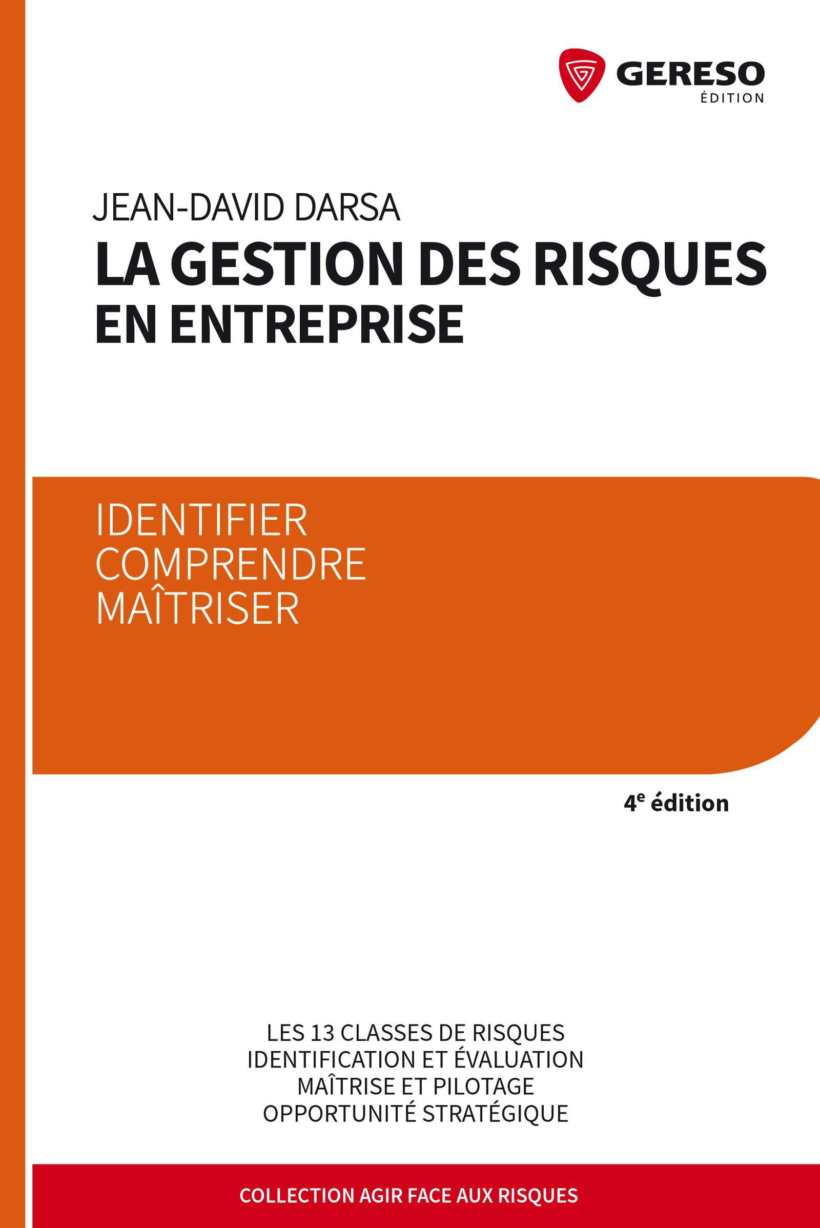 LA GESTION DES RISQUES EN ENTREPRISE