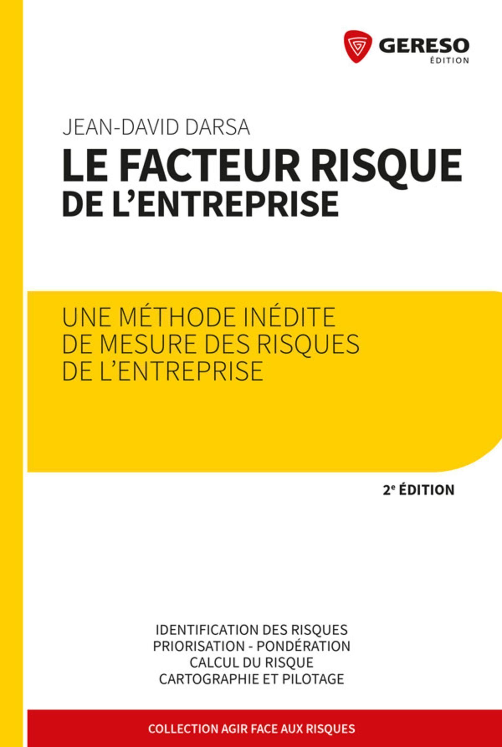 Le facteur risque de l'entreprise