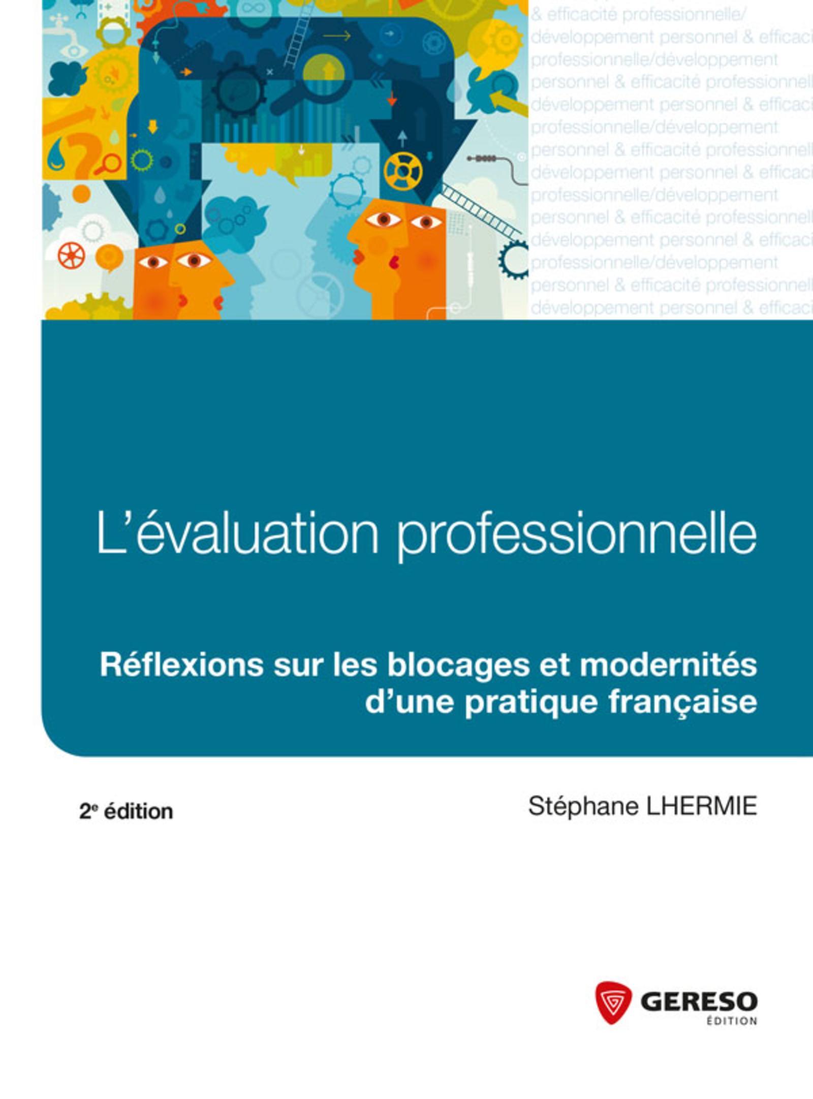 L EVALUATION PROFESSIONNELLE  2EME EDITION  REFLEXIONS SU RLES BLOCAGES ET MODER