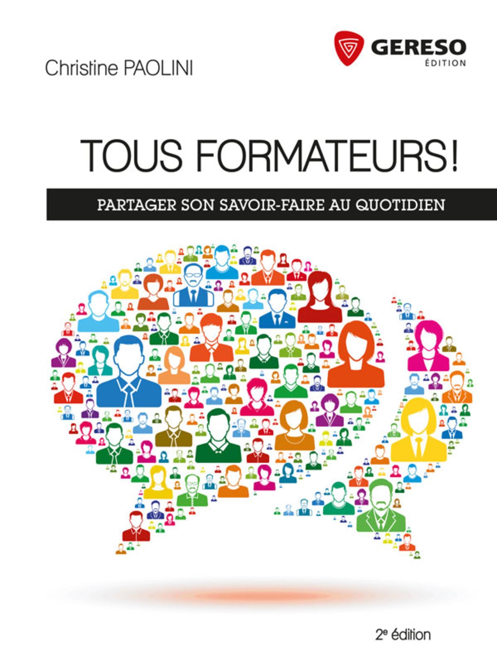 TOUS FORMATEURS  PARTAGER SON SAVOIR FAIRE AU QUOTIDIEN
