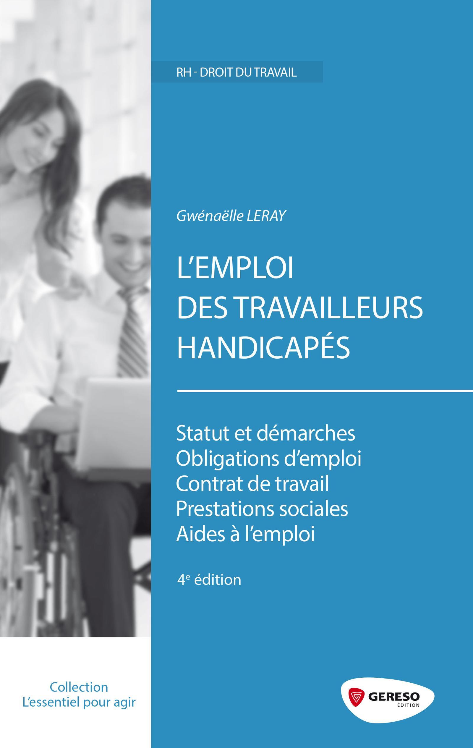 L EMPLOI DES TRAVAILLEURS HANDICAPES