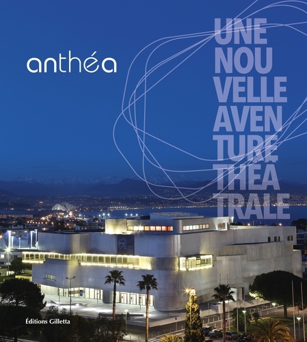 Anthéa - une nouvelle aventure théâtrale