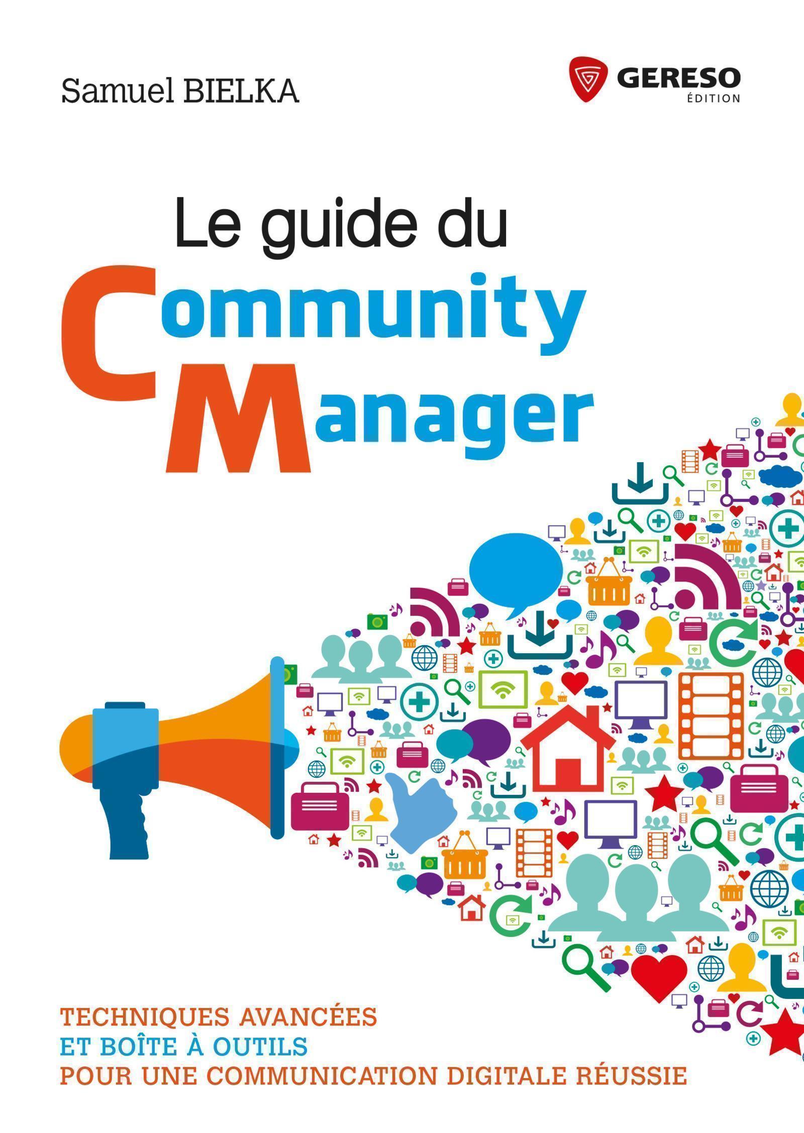 Le guide du Community Manager