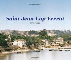 Saint-Jean-Cap-Ferrat, histoire d'une presqu'île 1858 – 1939