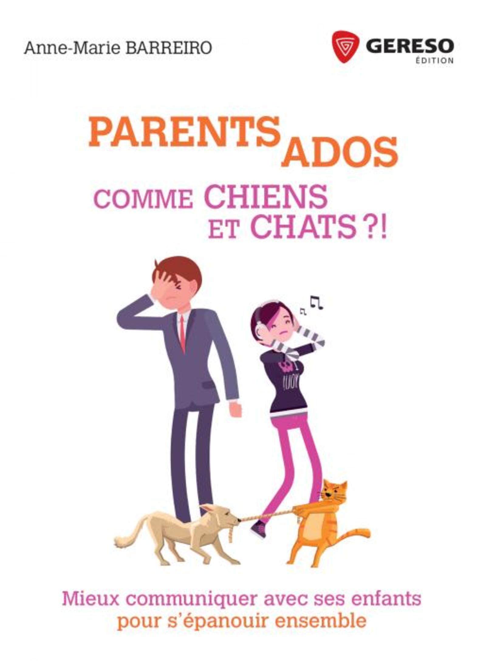 Parents ados comme chiens et chats ?!