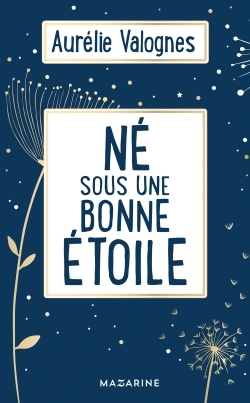 Né sous une bonne étoile-Collector