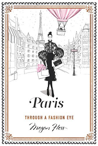 Paris: Through a Fashion Eye