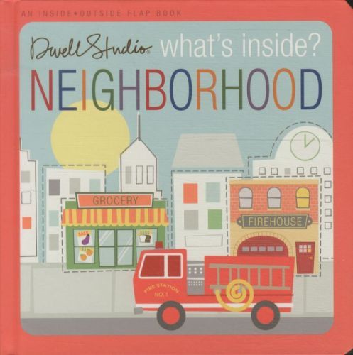 Dwell Studio What''s Inside? Neighborhood