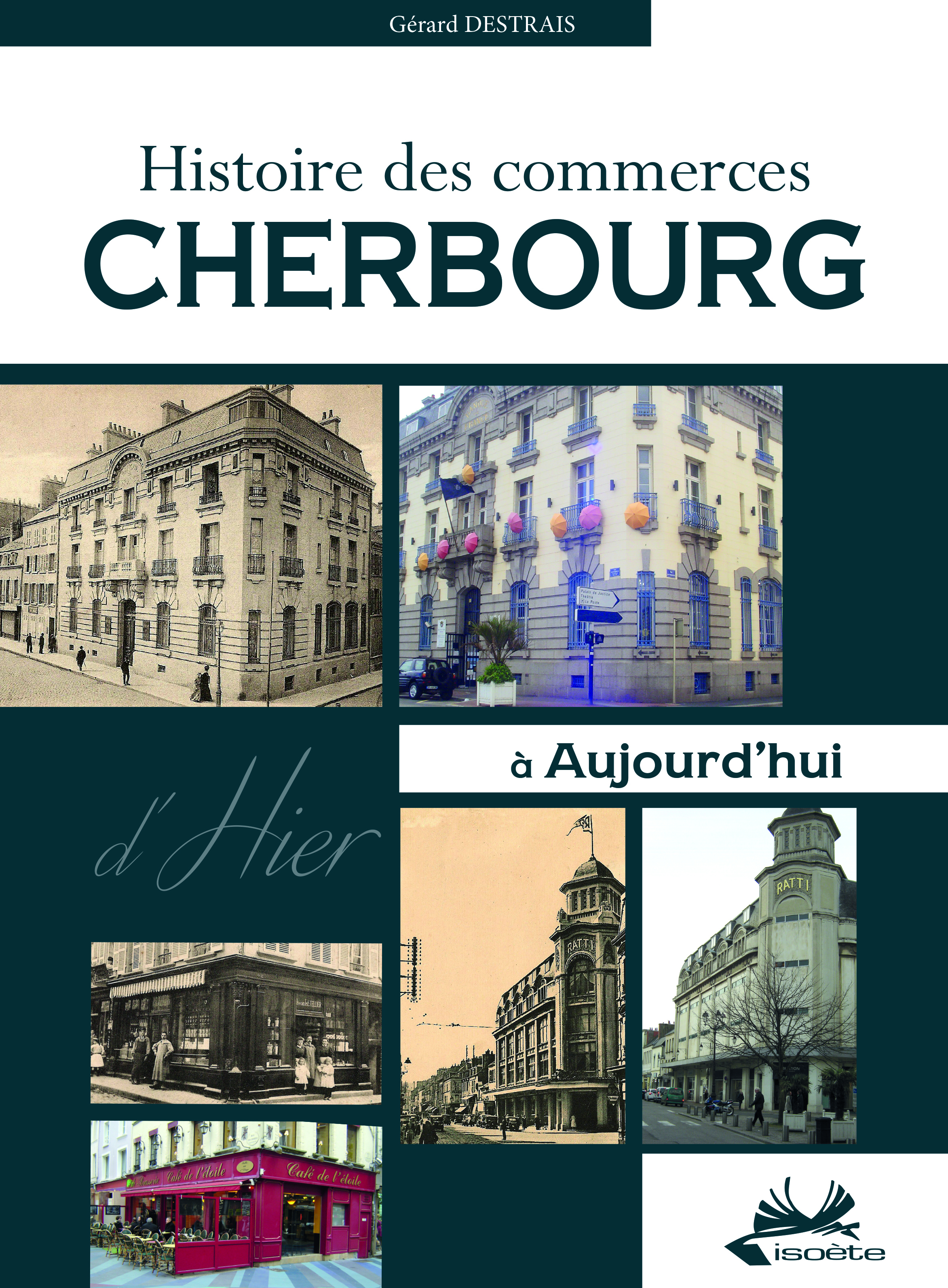Cherbourg, histoire des commerces