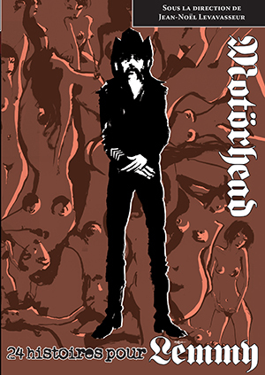 LEMMY 24 nouvelles noires