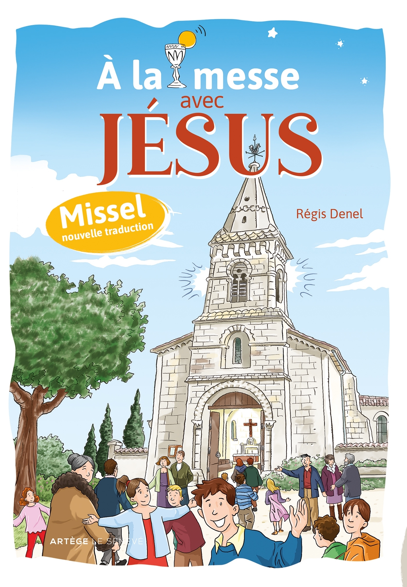 À la messe avec Jésus - Missel