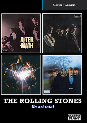 THE ROLLING STONES Un art total
