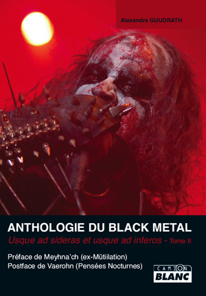 ANTHOLOGIE DU BLACK METAL - Tome 2